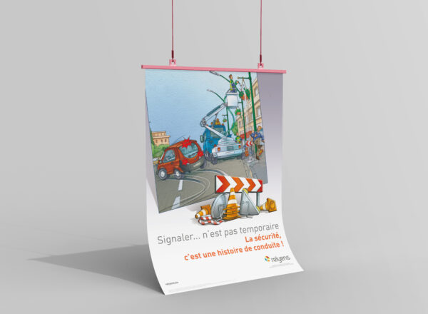 Illustration de l'affiche sur la signalisation temporaire de chantier avec le texte : Signaler n'est pas temporaire. La sécurité, c'est une histoire de conduite